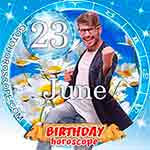 Birthday Horoscope June 23rd