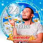 Birthday Horoscope June 24th