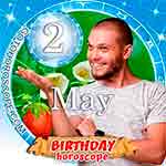 Birthday Horoscope May 2nd