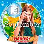 Birthday Horoscope September 14th