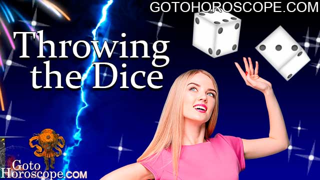 Throwing the Dice for Fortune Telling GotoHoroscope