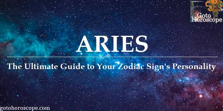 Aries Zodiac Sign's Personality